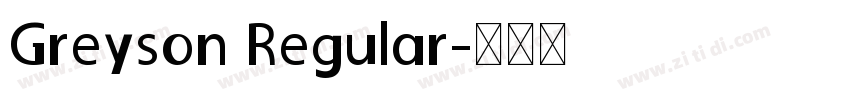 Greyson Regular字体转换